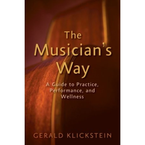 Oxford University Press Inc The Musician's Way (häftad, eng)