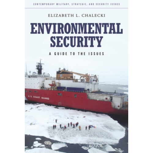 Bloomsbury Publishing PLC Environmental Security (inbunden, eng)