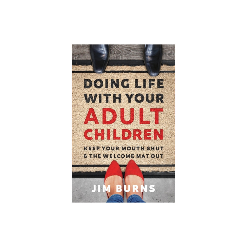 Produktbild för Doing Life with Your Adult Children (häftad, eng)