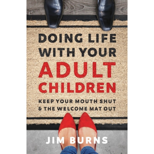 Zondervan Doing Life with Your Adult Children (häftad, eng)