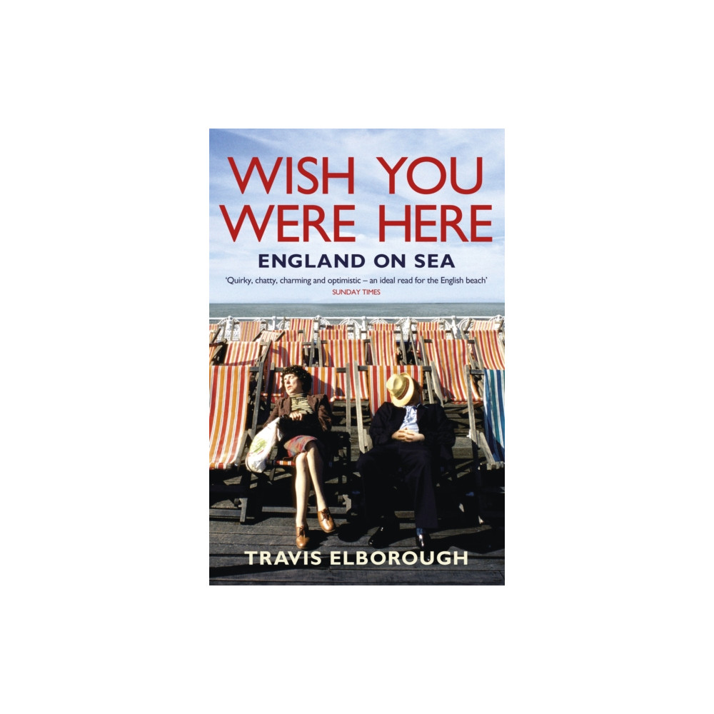 Produktbild för Wish You Were Here: England on Sea (häftad, eng)