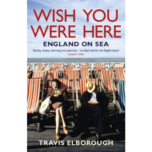 Hodder & Stoughton Wish You Were Here: England on Sea (häftad, eng)