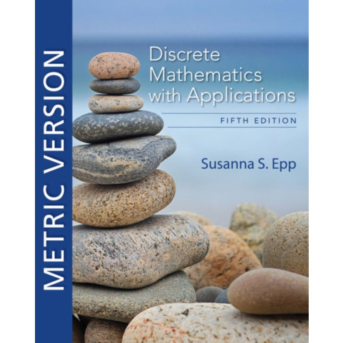 Cengage Learning, Inc Discrete Mathematics with Applications, Metric Edition (häftad, eng)