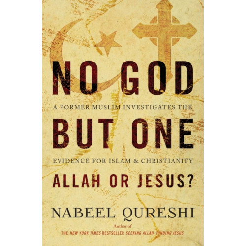 Zondervan No God but One: Allah or Jesus? (häftad, eng)