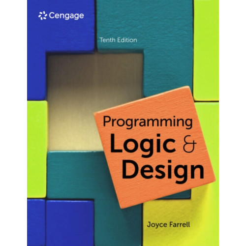 Cengage Learning, Inc Programming Logic and Design (häftad, eng)