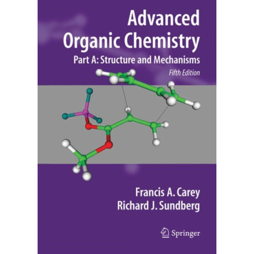 Springer-Verlag New York Inc. Advanced Organic Chemistry (häftad, eng)