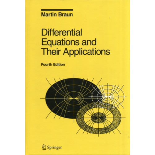 Springer-Verlag New York Inc. Differential Equations and Their Applications (inbunden, eng)