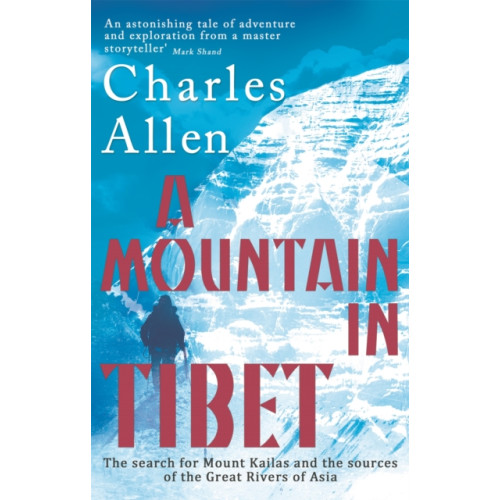 Little, Brown Book Group A Mountain In Tibet (häftad, eng)