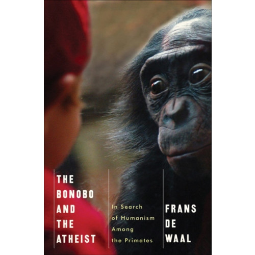 WW Norton & Co The Bonobo and the Atheist (inbunden, eng)