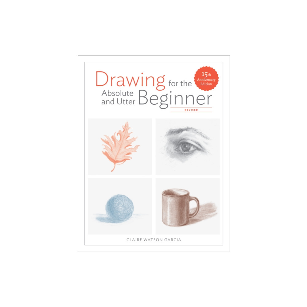 Produktbild för Drawing For the Absolute and Utter Beginner, Revis ed (häftad, eng)