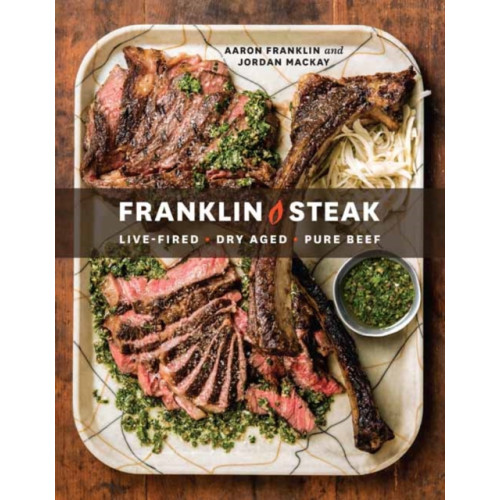 Ten Speed Press Franklin Steak (inbunden, eng)