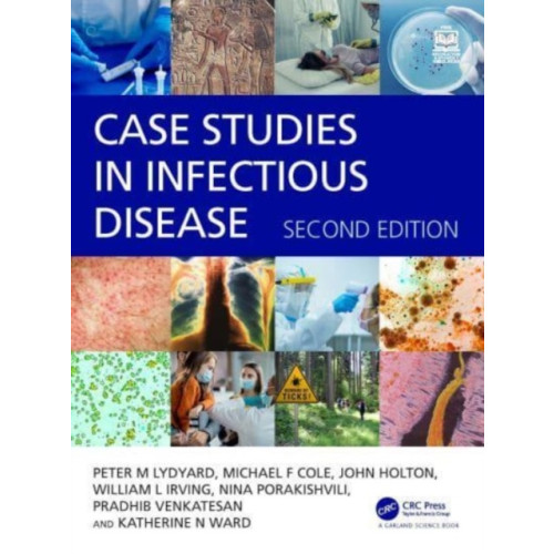 Taylor & francis ltd Case Studies in Infectious Disease (häftad, eng)