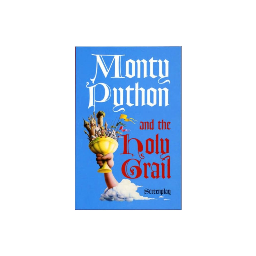 Produktbild för Monty Python and the Holy Grail: Screenplay (häftad, eng)