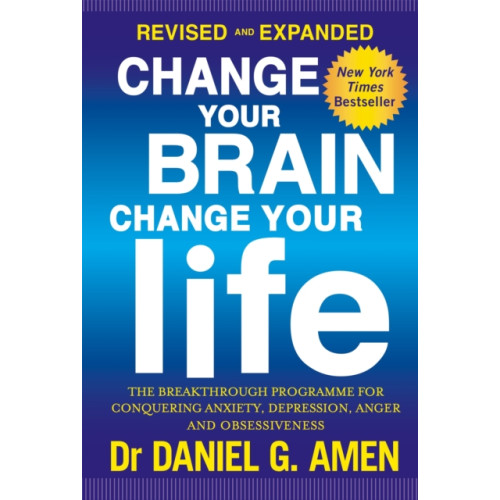 Little, Brown Book Group Change Your Brain, Change Your Life: Revised and Expanded Edition (häftad, eng)