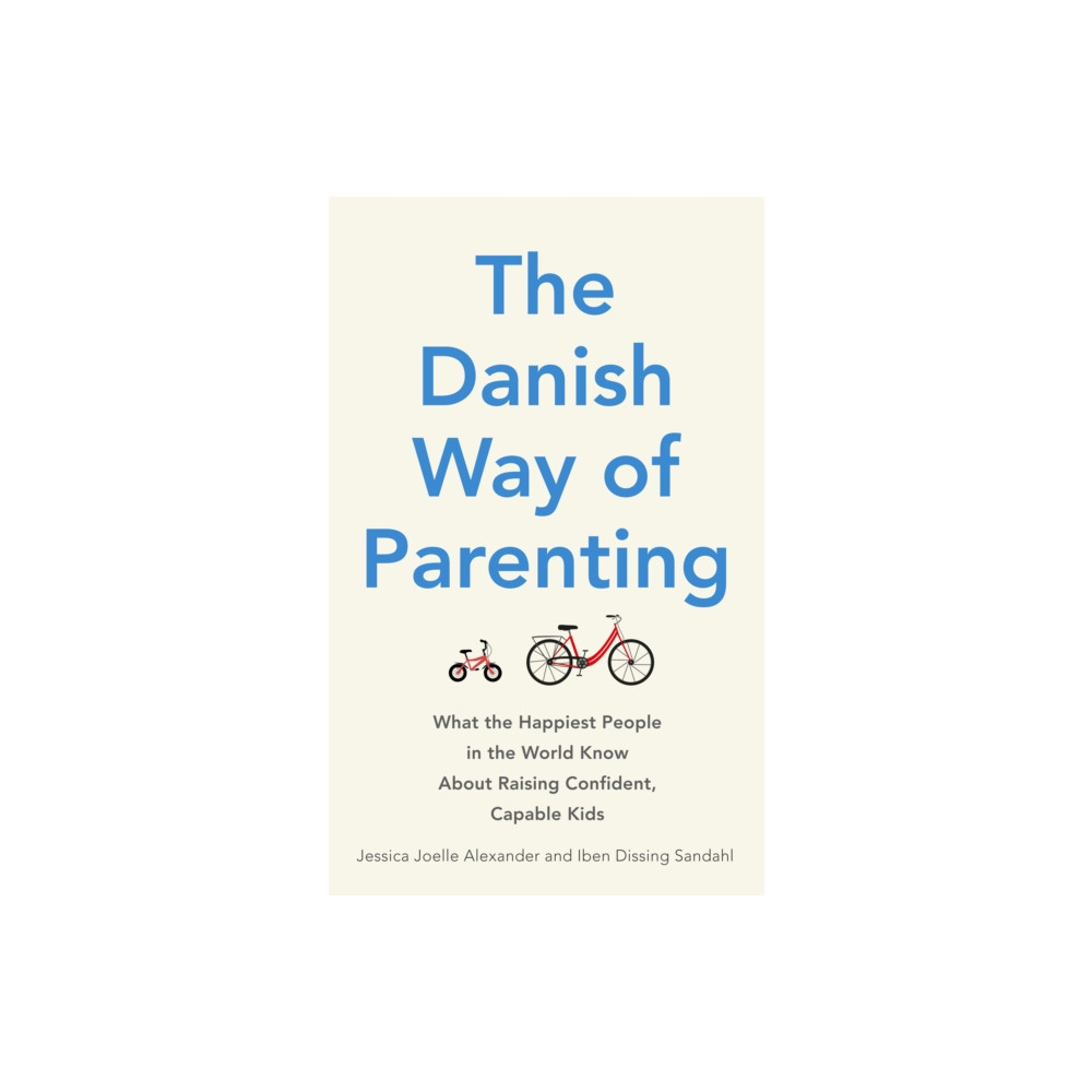 Produktbild för The Danish Way of Parenting (häftad, eng)