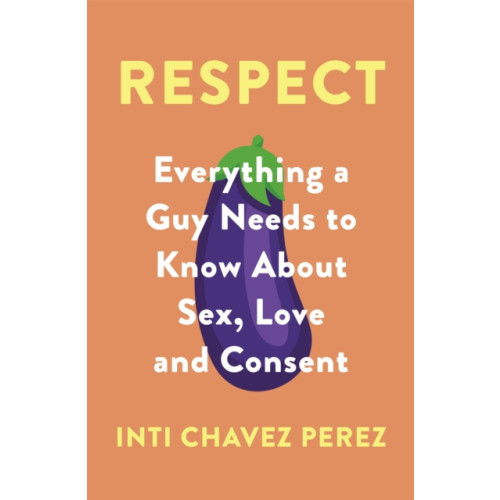 Little, Brown Book Group Respect (häftad, eng)