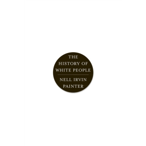 WW Norton & Co The History of White People (häftad, eng)