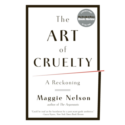 WW Norton & Co The Art of Cruelty (häftad, eng)