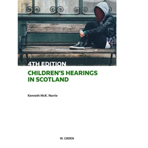 Sweet & Maxwell Ltd Children's Hearings in Scotland (häftad, eng)