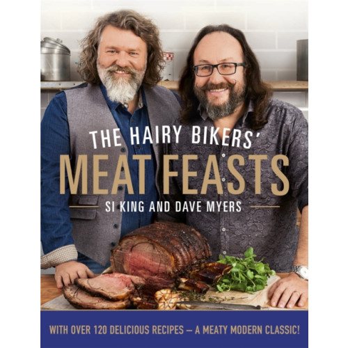 Orion Publishing Co The Hairy Bikers' Meat Feasts (inbunden, eng)