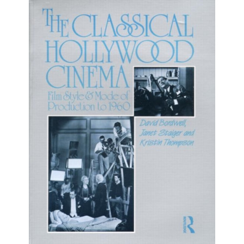 Taylor & francis ltd The Classical Hollywood Cinema (häftad, eng)