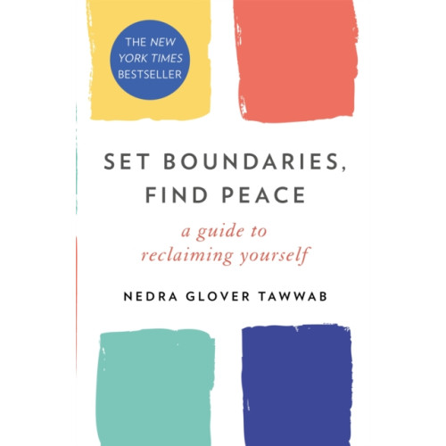 Little, Brown Book Group Set Boundaries, Find Peace (häftad, eng)