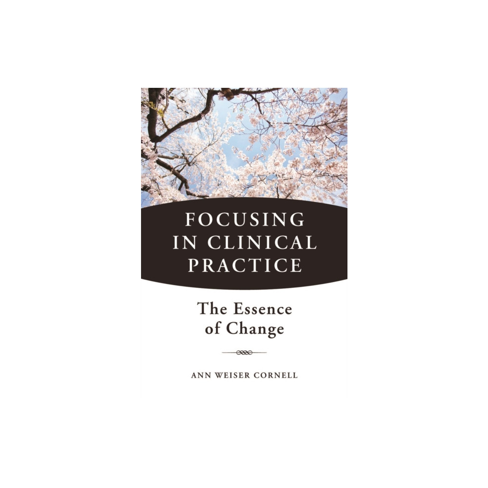 Produktbild för Focusing in Clinical Practice (inbunden, eng)