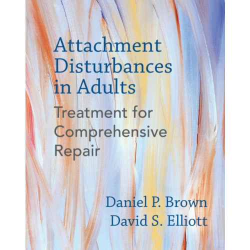 WW Norton & Co Attachment Disturbances in Adults (inbunden, eng)