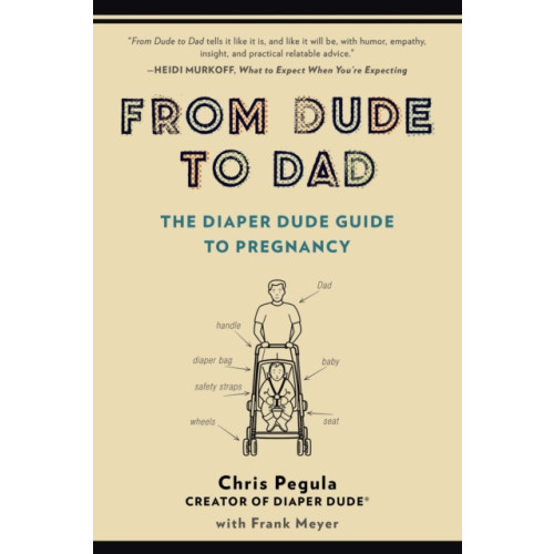 Penguin Putnam Inc From Dude to Dad (häftad, eng)