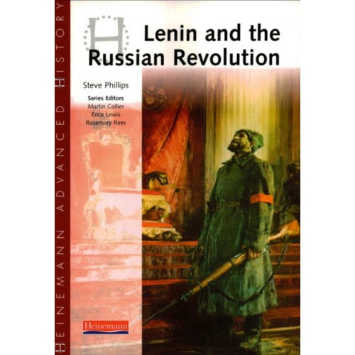 Pearson Education Limited Heinemann Advanced History: Lenin and the Russian Revolution (häftad, eng)