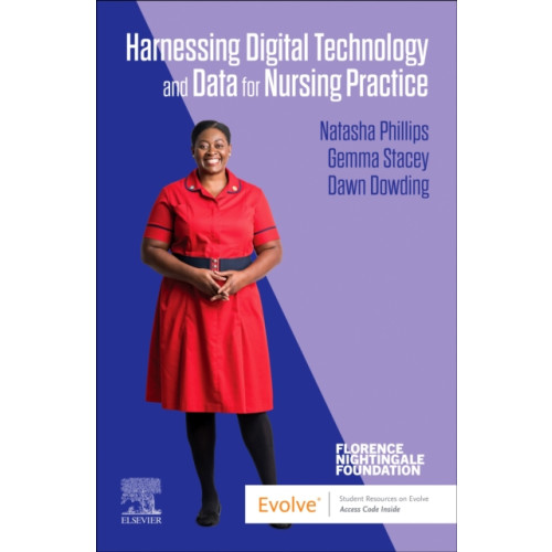 Elsevier Health Sciences Harnessing Digital Technology and Data for Nursing Practice (häftad, eng)