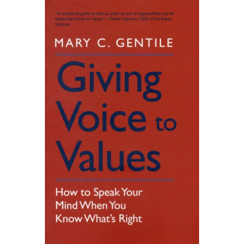 Yale university press Giving Voice to Values (häftad, eng)