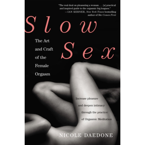 Grand Central Publishing Slow Sex (häftad, eng)