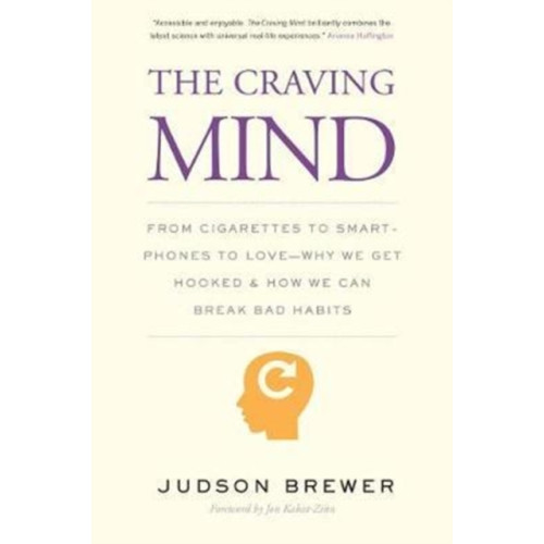 Yale university press The Craving Mind (häftad, eng)