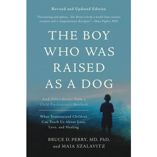 Basic Books The Boy Who Was Raised as a Dog, 3rd Edition (häftad, eng)