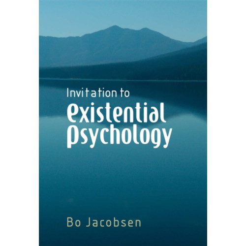 John Wiley & Sons Inc Invitation to Existential Psychology (häftad, eng)