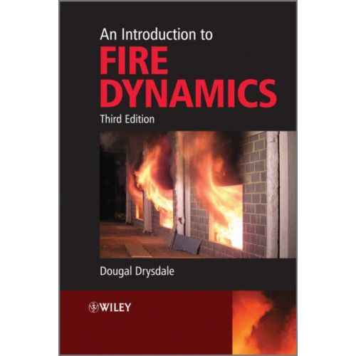 John Wiley & Sons Inc An Introduction to Fire Dynamics (häftad, eng)