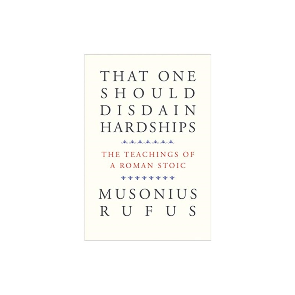 Produktbild för That One Should Disdain Hardships (häftad, eng)