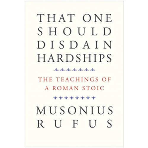 Yale university press That One Should Disdain Hardships (häftad, eng)