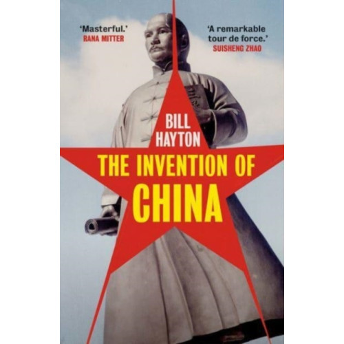 Yale university press The Invention of China (häftad, eng)