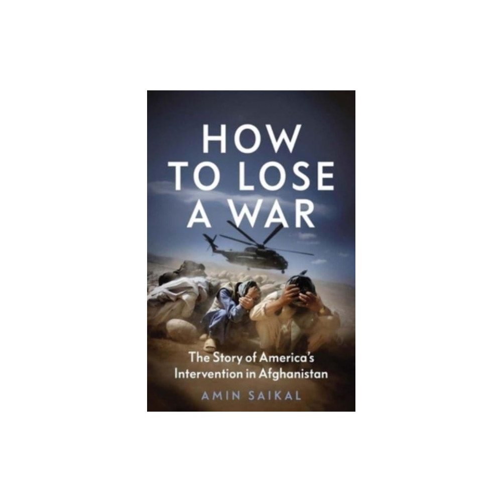 Produktbild för How to Lose a War (inbunden, eng)