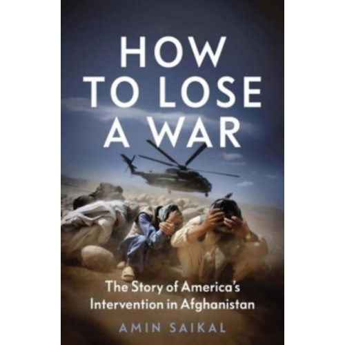 Yale university press How to Lose a War (inbunden, eng)