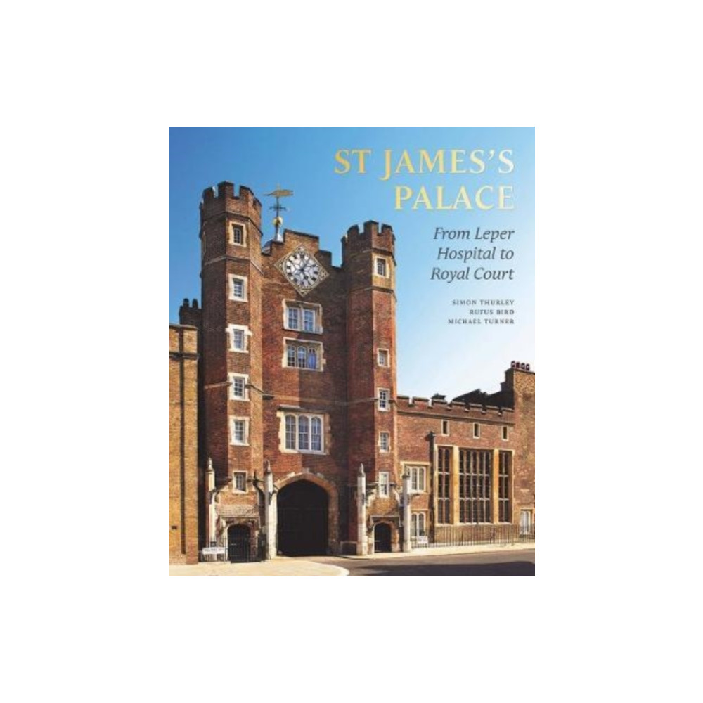 Produktbild för St James's Palace (inbunden, eng)