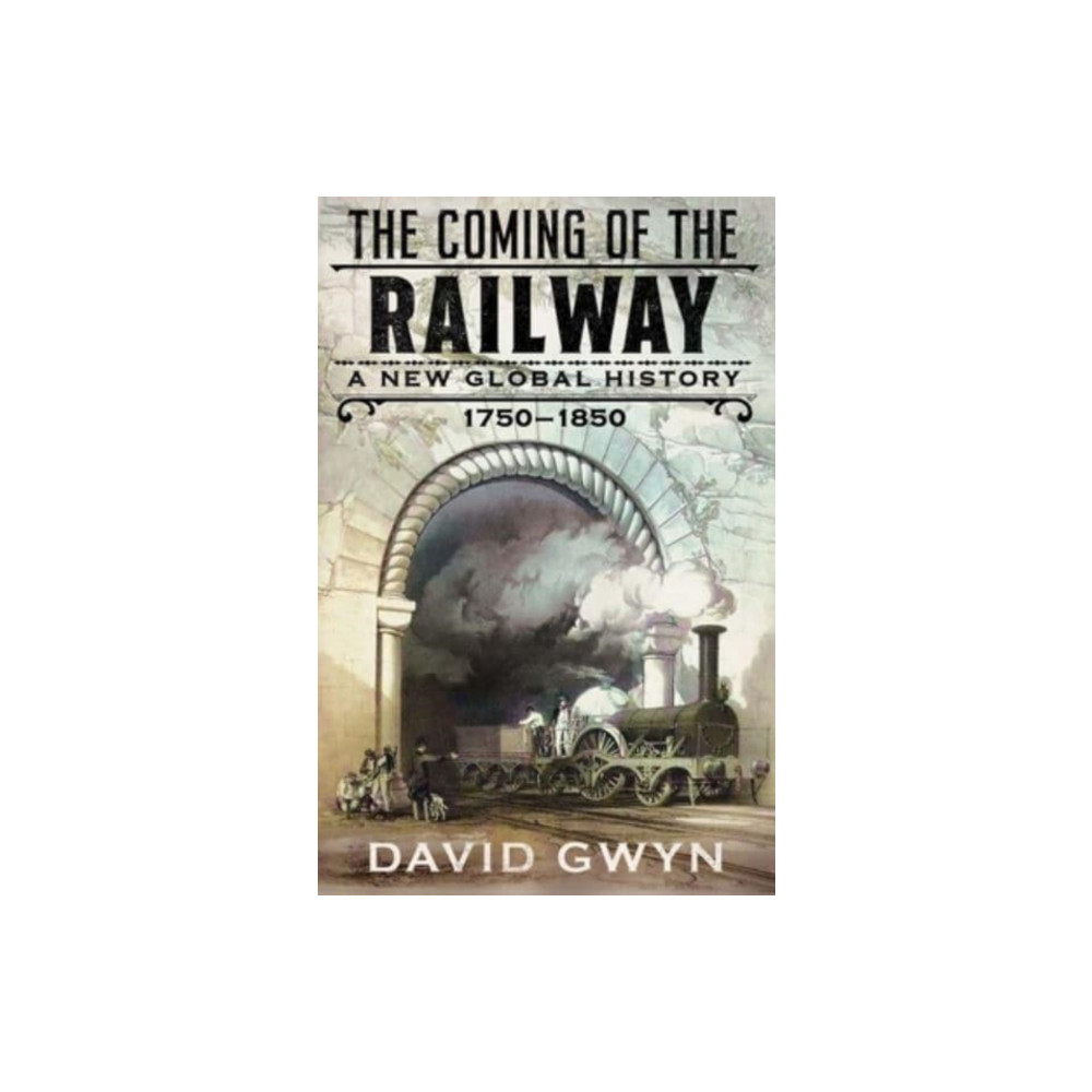 Produktbild för The Coming of the Railway (inbunden, eng)