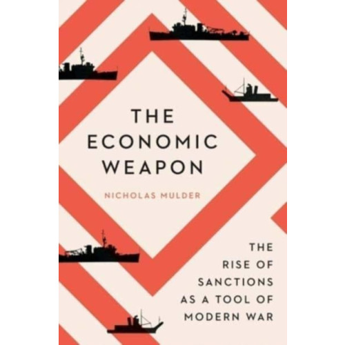 Yale university press The Economic Weapon (häftad, eng)