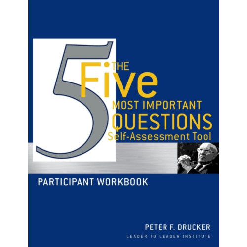 John Wiley & Sons Inc The Five Most Important Questions Self Assessment Tool (häftad, eng)
