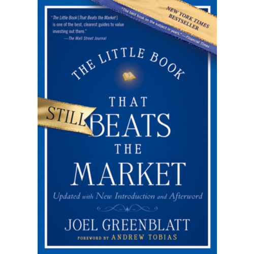 John Wiley & Sons Inc The Little Book That Still Beats the Market (inbunden, eng)