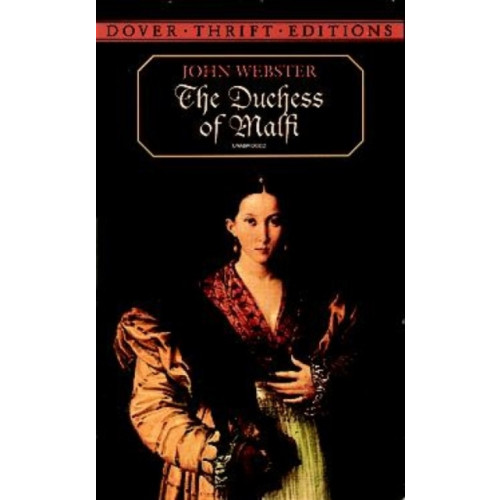 Dover publications inc. The Duchess of Malfi (häftad, eng)