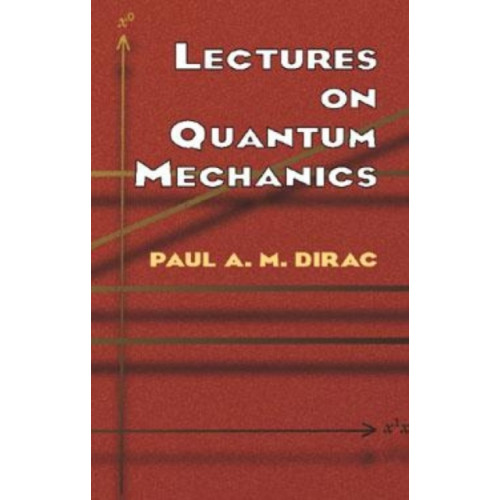 Dover publications inc. Lectures on Quantum Mechanics (häftad, eng)