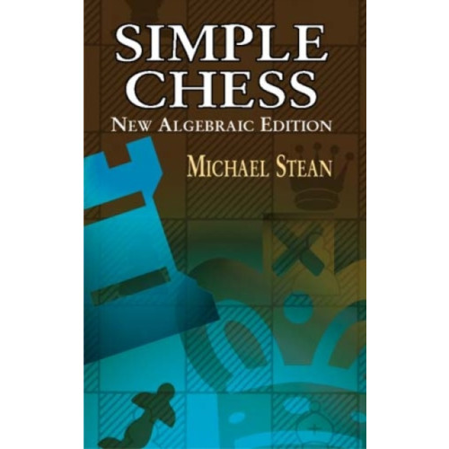 Dover publications inc. Simple Chess (häftad)